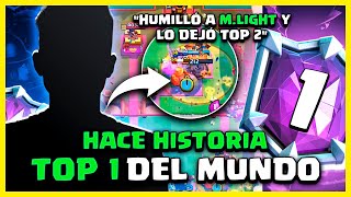 quotEL JUGADOR QUE HUMILLÓ a MLIGHT y ANABAN e HIZO HISTORIAquot TOP 1 DEL MUNDO en Clash Royale DrekzeNN [upl. by Iclehc]