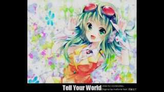 GumiSweet 「Tell Your World」 vsqxvsqmid DL [upl. by Yasnil]