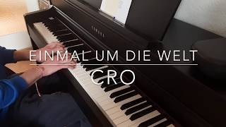 Cro  Einmal Um Die Welt  Piano Cover  BODO [upl. by Ocirderf173]