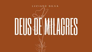 DEUS DE MILAGRES [upl. by Michale]