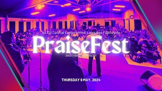 May 9 2024  PraiseFest Night 2 [upl. by Terzas392]