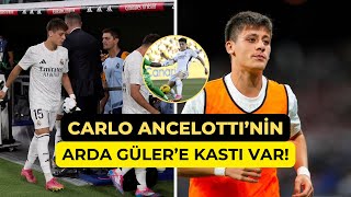 Ancelottinin Arda Gülere kastı var [upl. by Ayomat926]