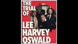 quotTHE TRIAL OF LEE HARVEY OSWALDquot 1977 [upl. by Grishilda]