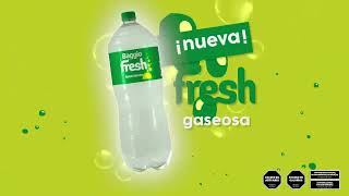 ¡¡Te presentamos la Nueva gaseosa Fresh [upl. by Sset]