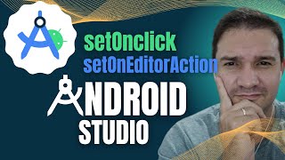 Criando aplicação no ANDROID STUDIO Eventos em Botões e Textos de entrada  OnclickEditorAction [upl. by Ardried]