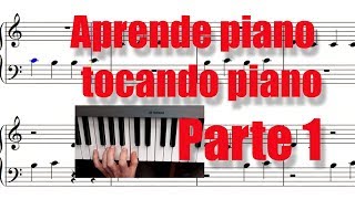 Aprende a leer notas de piano en 10 minutos Parte 1 Aprende piano tocando piano [upl. by Hannie]