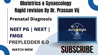 6 Prenatal Diagnosis OBGYN Rapid Revision 60📖📚 by DrPrasan Vij youtube neetpgpreperation [upl. by Emmerie934]