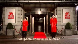 Qmusic NL Qhotel  Netjes houden [upl. by Irwin]