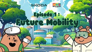 Škoda X Meta Bears by Pants Bear Episode 1 Future Mobility [upl. by Sirak]