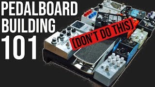 How To Build A Pedalboard A Beginners Guide [upl. by Sissie]