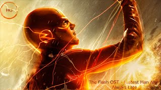 The Flash OST  Fastest Man Alive  Always Late [upl. by Fredella]