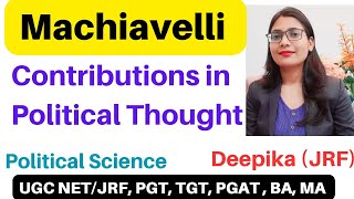 Machiavelli  Contribution of Machiavelli in Political Thought [upl. by Emlynn917]