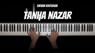 Sirvan Khosravi  Tanha Nazar Piano Cover by Kiamehr [upl. by Bryna]