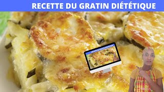 RECETTE DU GRATIN DIÉTÉTIQUE [upl. by Namref]