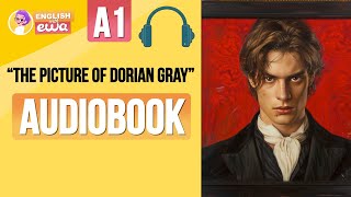 Learn English through English Audiobooks for Level 1 quotThe Picture of Dorian Grayquot🎧 [upl. by Yolanthe]