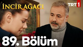 İncir Ağacı 89 Bölüm [upl. by Scarrow37]