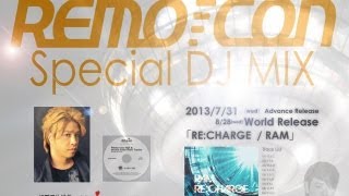 Remocon Special DJ MIX CD Preview [upl. by Dimmick]