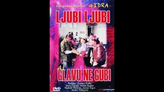 Zikina dinastija 3 deo Ljubi ljubi al glavu ne gubi  1981g  online Ceo film full HD [upl. by Mou]