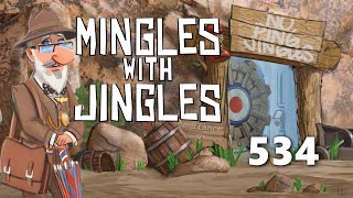 Mingles with Jingles Episode 534 [upl. by Adnuhsor]