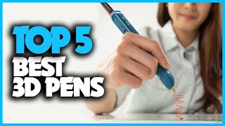 Top 3 Best 3D Pens [upl. by Nipsirc]