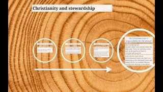 Christianity and Stewardship [upl. by Ilime]