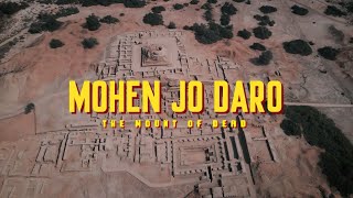 The Mount Of Dead  Mohenjodaro documentary  Bholachafilms [upl. by Lissa]