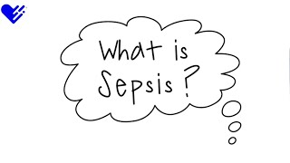 What is Sepsis  Healthgrades [upl. by Ivonne211]