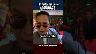 DADALO NA RAW SI FPRRD QuadCom FPRRD EJK [upl. by Odarbil]