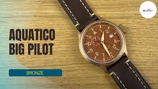 БРОНЗА КАЧЕСТВО И ЦЕНА Aquatico Big Pilot 43mm Bronze [upl. by Anid]