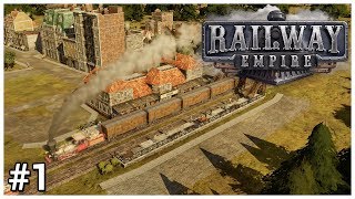 Railway Empire Beta  1  All Aboard  Lets Play  Gameplay  Construction [upl. by Rickert896]