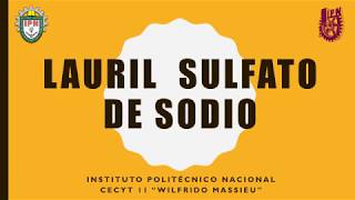 Lauril sulfato de sodio GRUPO 5IM3 [upl. by Dnomed]