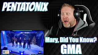 Pentatonix  Mary Did You Know  Good Morning America  REACTION [upl. by Dnar]