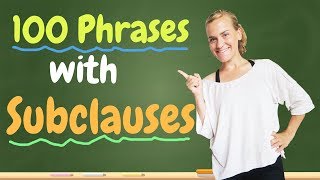 Learn 100 Phrases with Subclauses  Subjunktionen und Nebensätze  B1B2 mit Jenny [upl. by Glynn]