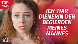 Ich war Dienerin der Begierden meines Mannes  LoveBusterDeutsch [upl. by Eniamrehs]