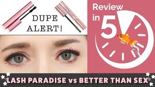 DUPE ALERT LOreal Lash Paradise vs Too Faced Better Than Sex Mascara  REVIEW IN 5 amp Wear Test [upl. by Varrian29]