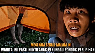 CAMPING HOROR PINGIN CEPET PULANG SAAT HANTU INI DATANG MENEROR [upl. by Iden]