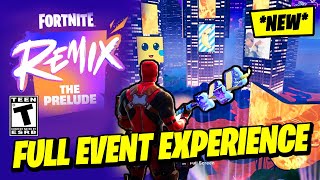 What it is like to fully EXPERIENCE The Fortnite Remix Chapter 2 Event amp Trailer [upl. by Lzeil620]