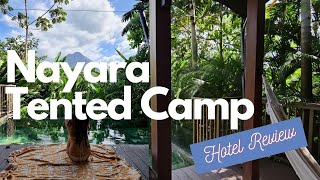 NAYARA TENTED CAMP  Review and Room Tour  La Fortuna 5Star Hotel in Costa Rica [upl. by Brucie630]