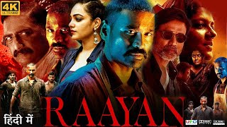 Raayan Full Movie in Hindi Dubbed  Dhanush  Varalaxmi Sarathkumar  Review amp Facts HD [upl. by Einal]