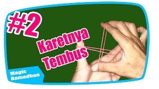 Trik Sulap Ilusi Karet Tembus Karet  Tutorial Sulap 2 [upl. by Ennairej610]