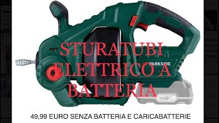 PARKSIDE PRWA 20 A1 Sonda stura tubi elettrica a batteria X20 V TEAM [upl. by Hars]