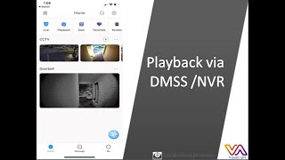 How to playback recorded videos on DMSS app and Dahua NVR [upl. by Aicekal]