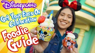 Ultimate Foodie Guide to quotGet Your Ears Onquot At Disneyland [upl. by Lorita]