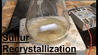 The Recrystallization of Sulfur From Toluene [upl. by Fogg]