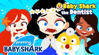 🦷Do Princesses have rotten teeth  Baby Shark Doctor  Dentist Play  Baby Shark Official [upl. by Ofella]