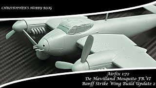 Airfix 172 De Havilland Mosquito FBVI Banff Strike Wing Build Update 2 [upl. by Aramat360]