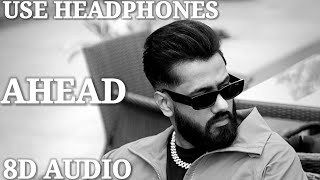 ahead 8d audio shooter kahlon  new punjabi songs 2023  latest punjabi songs 2023 [upl. by Ahseenak]