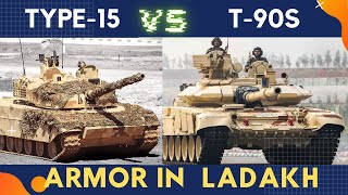 Chinese Type15 light tank vs Indian T90 Bhishma  Armor in Ladakh [upl. by Emmet]