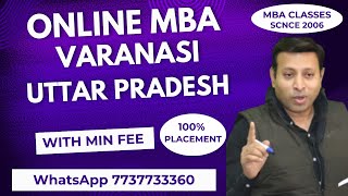 ONLINE MBA COLLEGE IN VARANASI  DISTANCE MBA COLLEGE IN VARANASI 2025  ADMISSION  FEE [upl. by Phelips198]