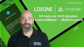 LoxoneMatter…MatterLoxone [upl. by Modesta]